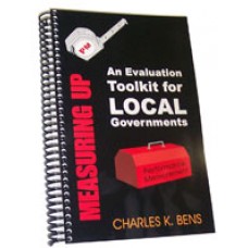 Measuring up: An Evaluation Toolkit for Local Government - Item 0061 Measuring up: An Evaluation Toolkit for Local Government - Item 0061