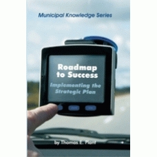 Roadmap to Success: Implementing the Strategic Plan - Item 0084 Roadmap to Success: Implementing the Strategic Plan - Item 0084