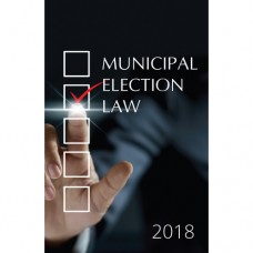 Municipal Election Law 2018 Municipal Election Law 2018