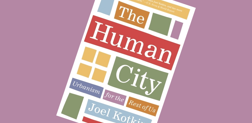 The Human City